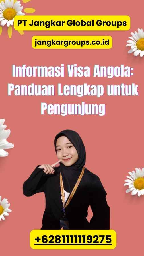 Informasi Visa Angola: Panduan Lengkap untuk Pengunjung