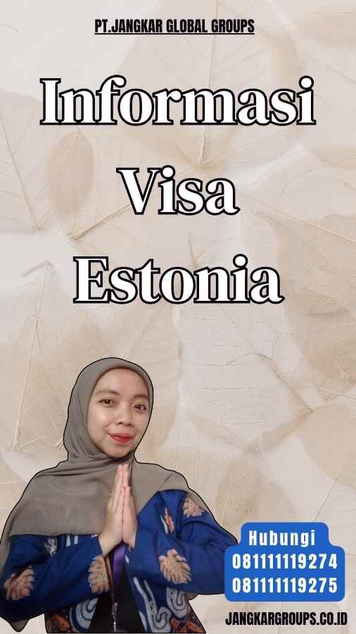 Informasi Visa Estonia