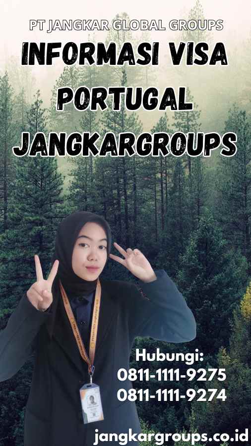 Informasi Visa Portugal Jangkargroups