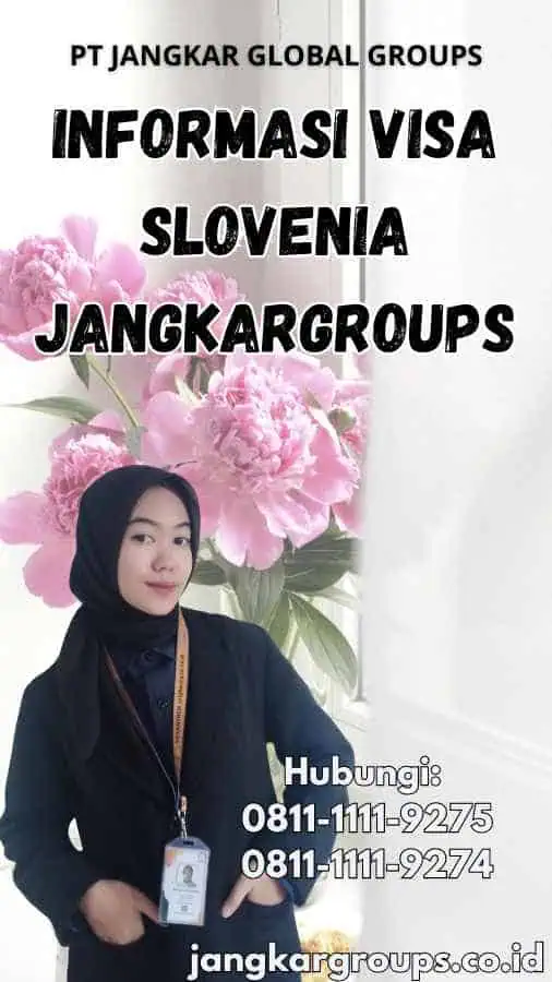 Informasi Visa Slovenia Jangkargroups