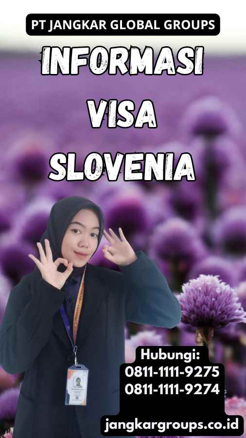 Informasi Visa Slovenia