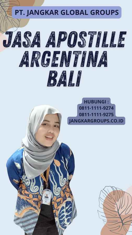 Jasa Apostille Argentina Bali