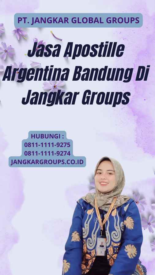 Jasa Apostille Argentina Bandung Di Jangkar Groups