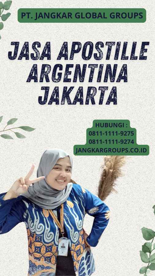 Jasa Apostille Argentina Jakarta