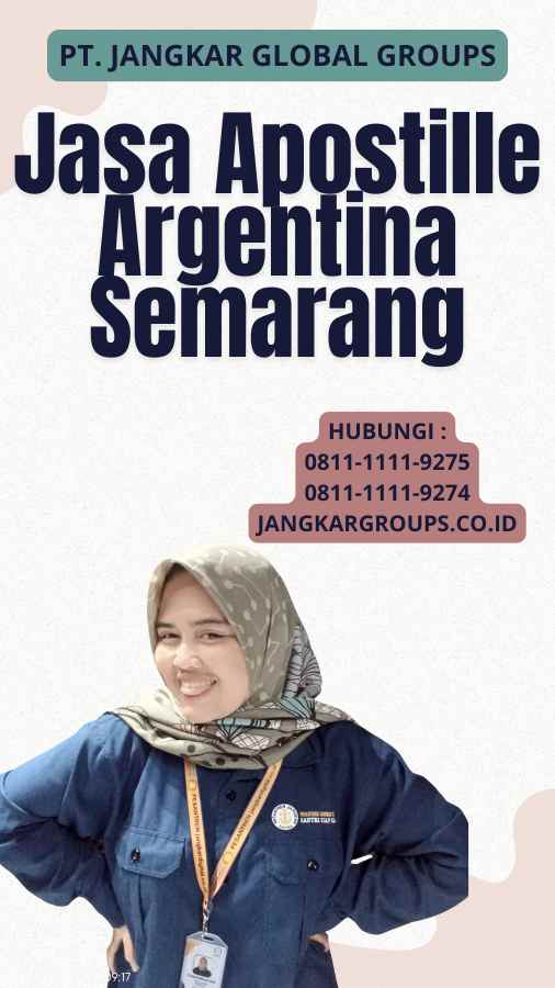 Jasa Apostille Argentina Semarang