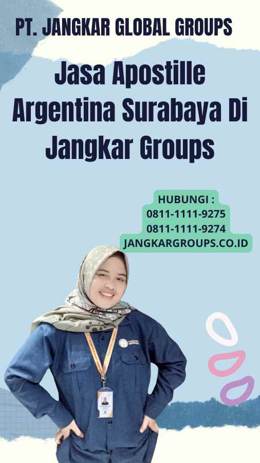 Jasa Apostille Argentina Surabaya Di Jangkar Groups