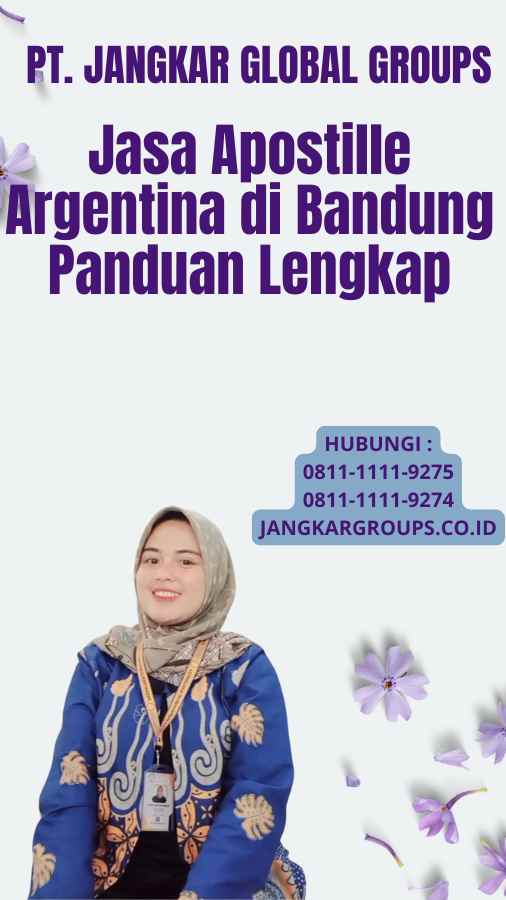 Jasa Apostille Argentina di Bandung Panduan Lengkap