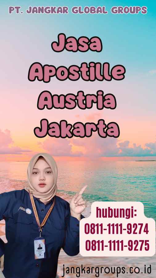 Jasa Apostille Austria Jakarta