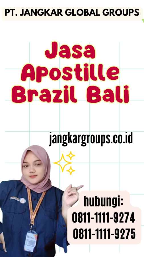 Jasa Apostille Brazil Bali