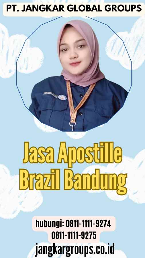 Jasa Apostille Brazil Bandung