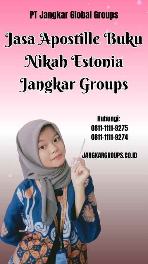 Jasa Apostille Buku Nikah Estonia Jangkar Groups