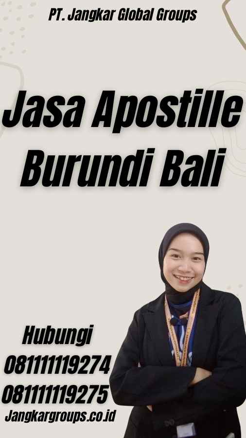 Jasa Apostille Burundi Bali