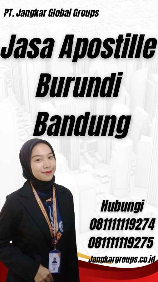 Jasa Apostille Burundi Bandung