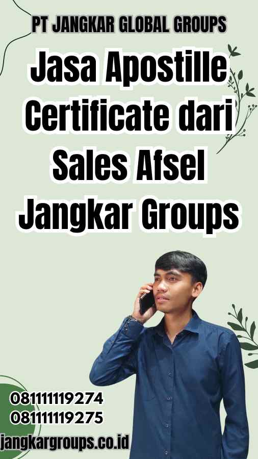 Jasa Apostille Certificate dari Sales Afsel Jangkar Groups