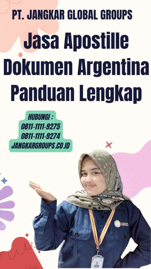 Jasa Apostille Dokumen Argentina Panduan Lengkap