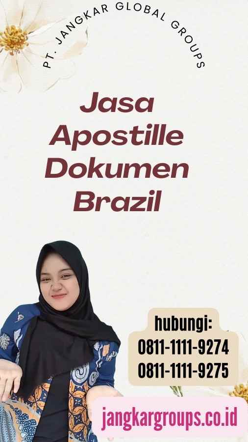 Jasa Apostille Dokumen Brazil