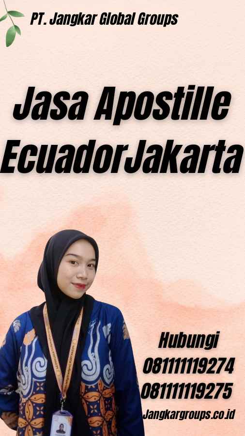 Jasa Apostille EcuadorJakarta