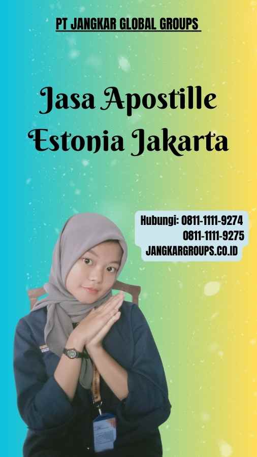 Jasa Apostille Estonia Jakarta