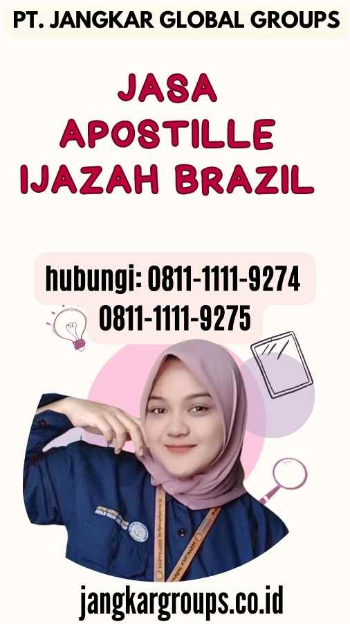 Jasa Apostille Ijazah Brazil