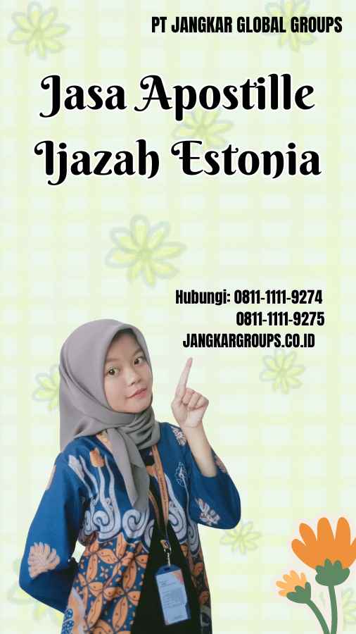 Jasa Apostille Ijazah Estonia