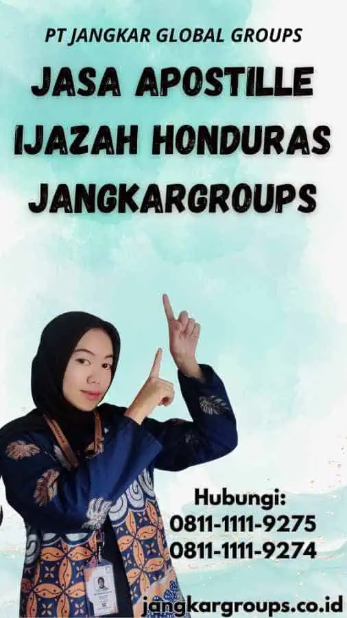 Jasa Apostille Ijazah Honduras Jangkargroups