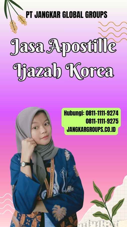 Jasa Apostille Ijazah Korea