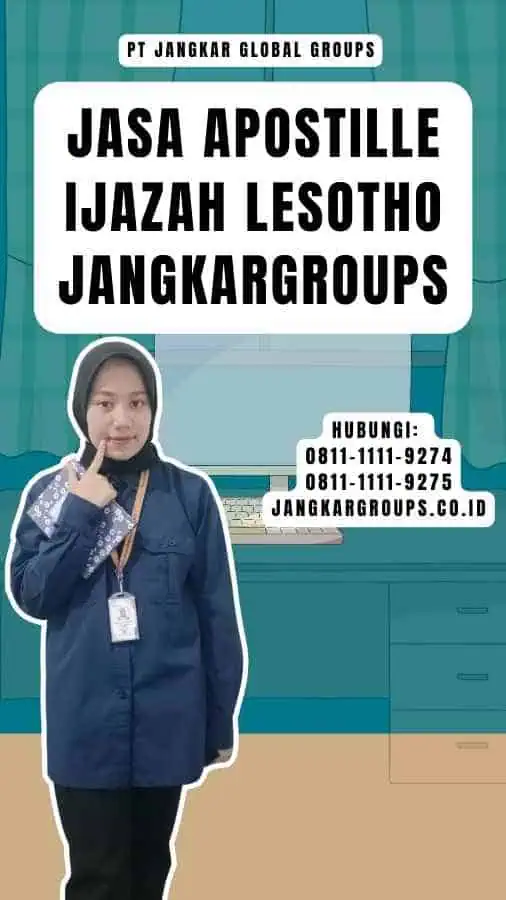 Jasa Apostille Ijazah Lesotho Jangkargroups