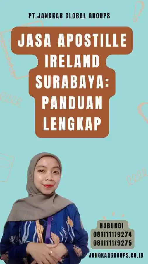 Jasa Apostille Ireland Surabaya Panduan Lengkap