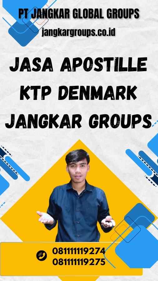 Jasa Apostille KTP Denmark Jangkar Groups