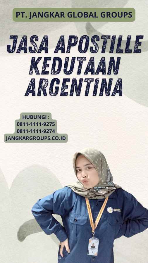 Jasa Apostille Kedutaan Argentina