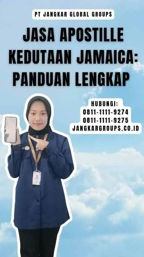 Jasa Apostille Kedutaan Jamaica Panduan Lengkap 