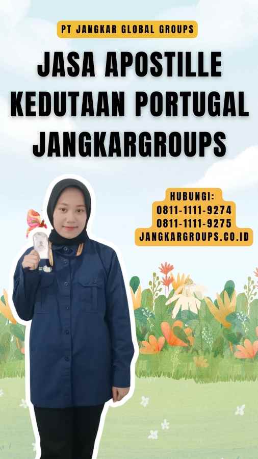 Jasa Apostille Kedutaan Portugal Jangkargroups