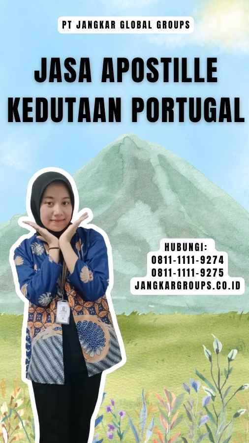 Jasa Apostille Kedutaan Portugal