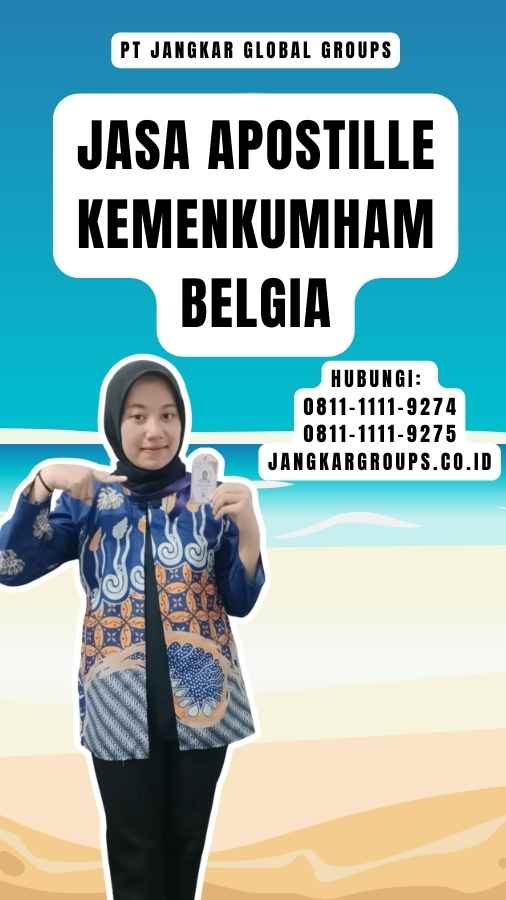 Jasa Apostille Kemenkumham Belgia