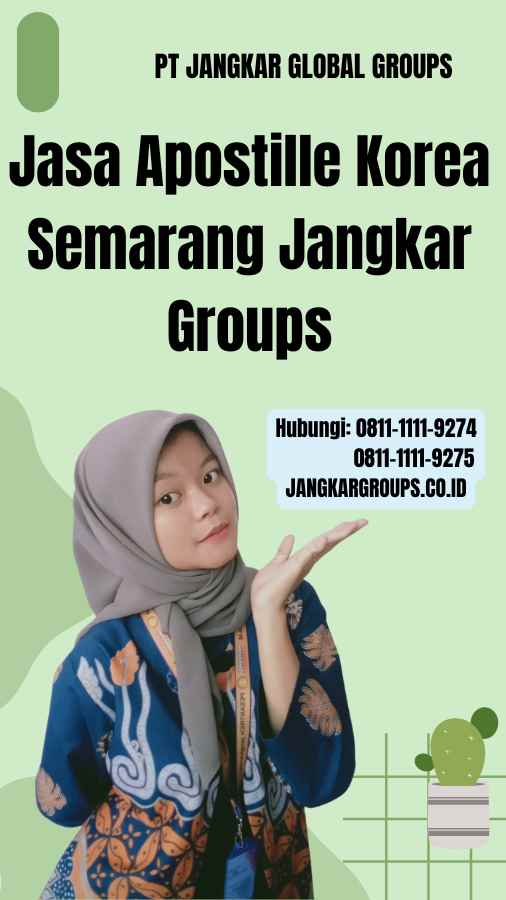 Jasa Apostille Korea Semarang Jangkar Groups