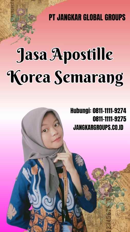 Jasa Apostille Korea Semarang