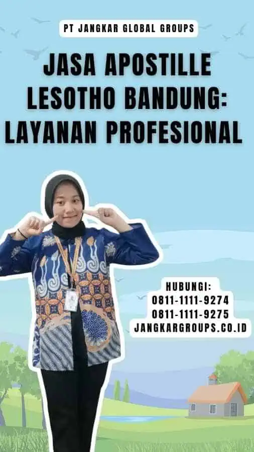 Jasa Apostille Lesotho Bandung Layanan Profesional 