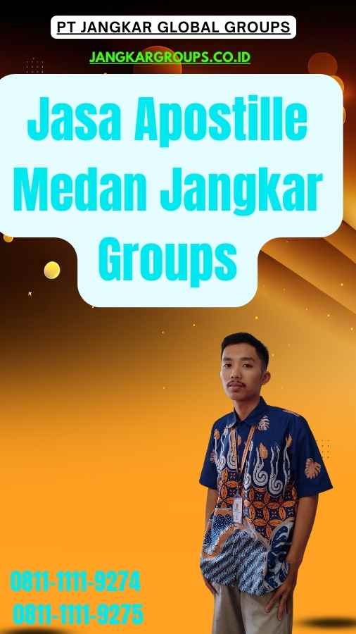 Jasa Apostille Medan Jangkar Groups