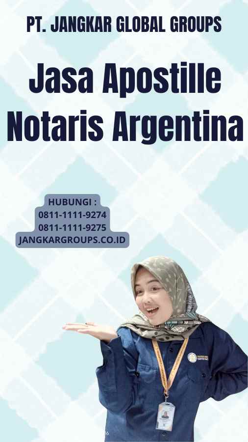 Jasa Apostille Notaris Argentina