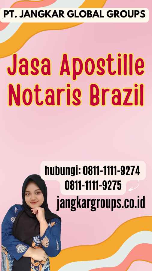 Jasa Apostille Notaris Brazil