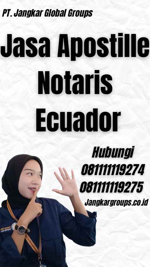 Jasa Apostille Notaris Ecuador