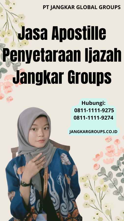 Jasa Apostille Penyetaraan Ijazah Jangkar Groups