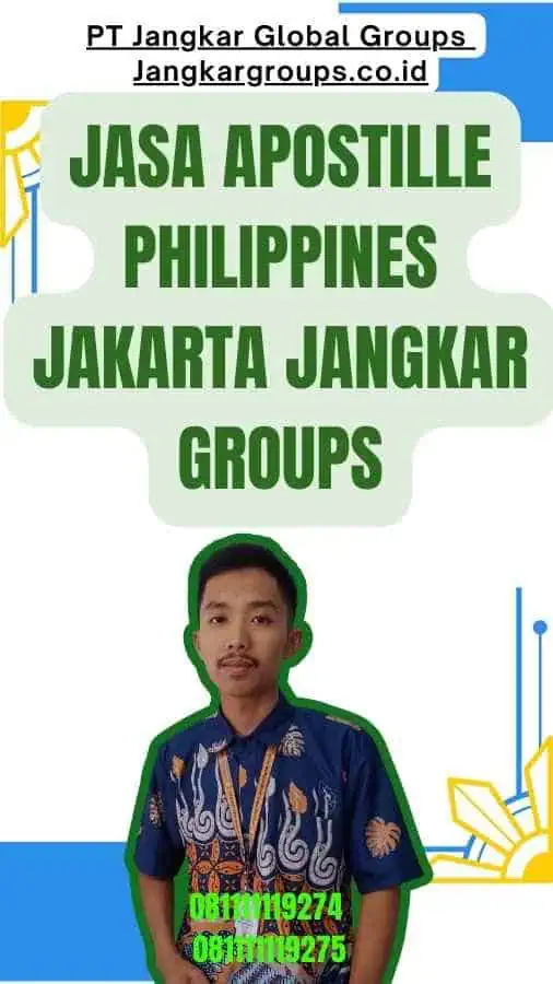 Jasa Apostille Philippines Jakarta Jangkar Groups