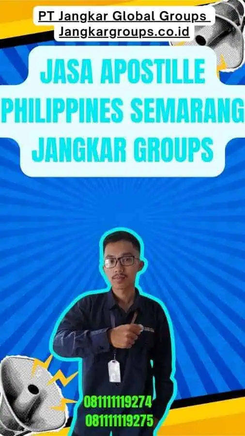 Jasa Apostille Philippines Semarang Jangkar Groups