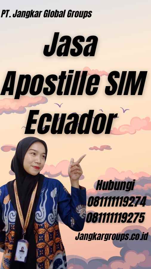 Jasa Apostille SIM Ecuador