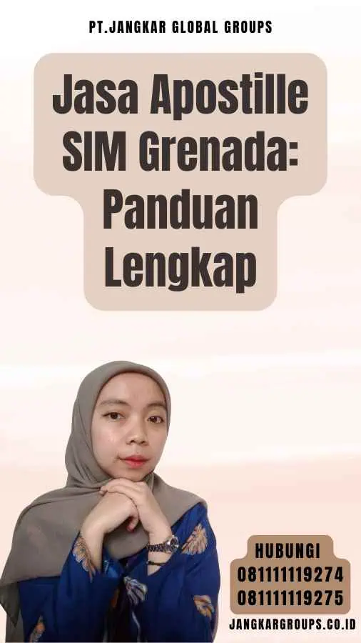 Jasa Apostille SIM Grenada Panduan Lengkap