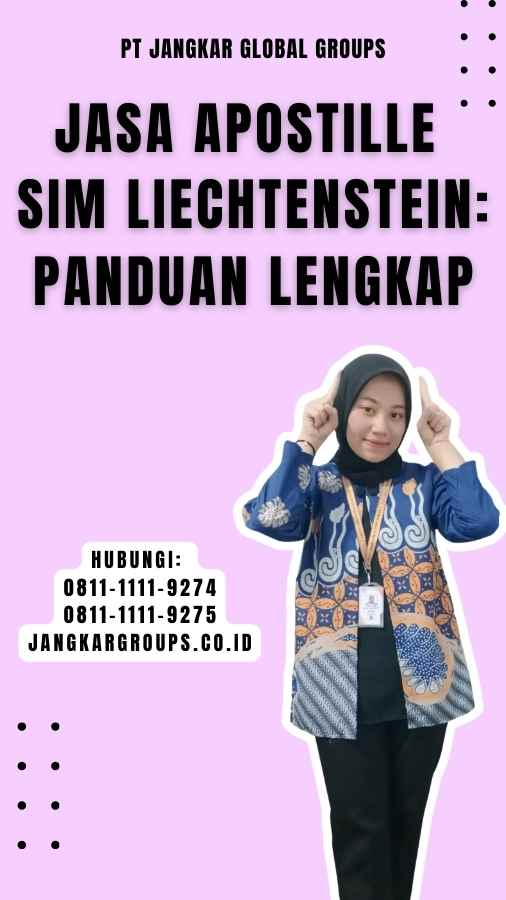 Jasa Apostille SIM Liechtenstein Panduan Lengkap