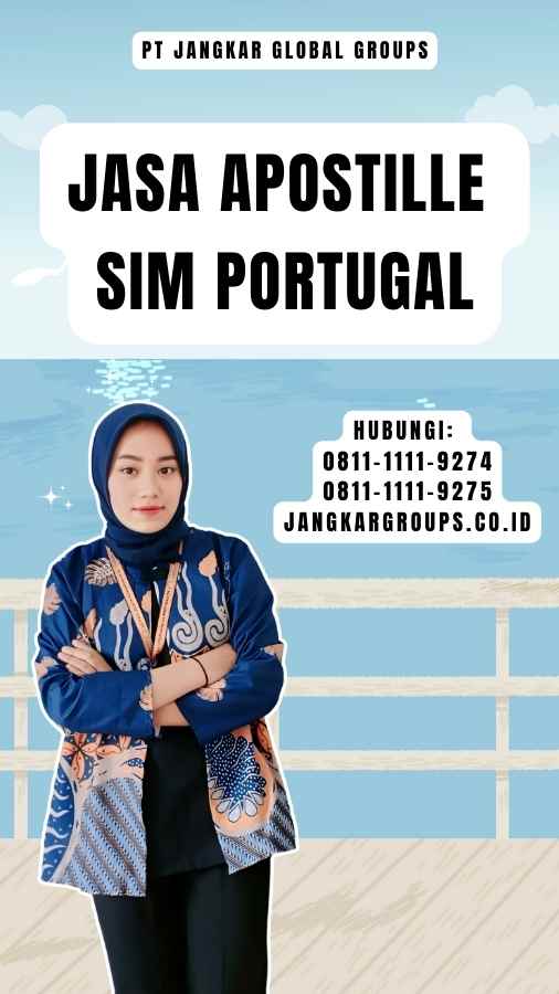 Jasa Apostille SIM Portugal