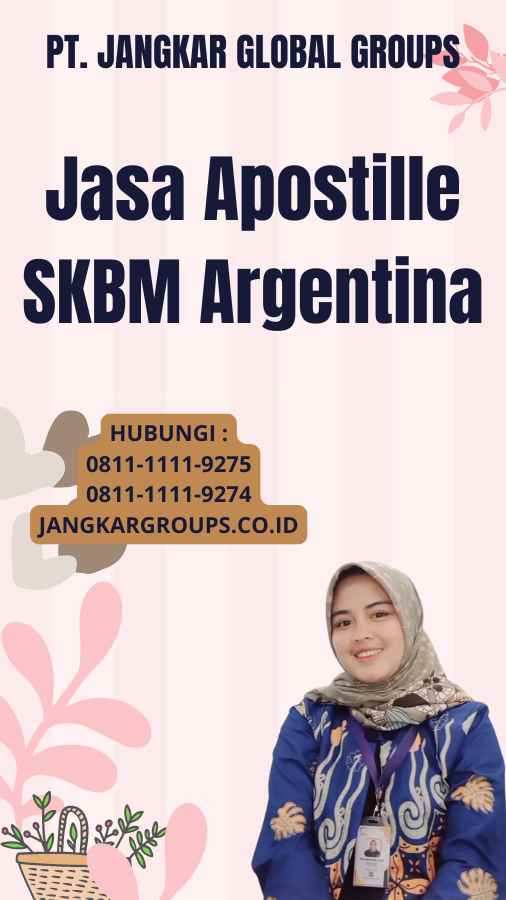 Jasa Apostille SKBM Argentina