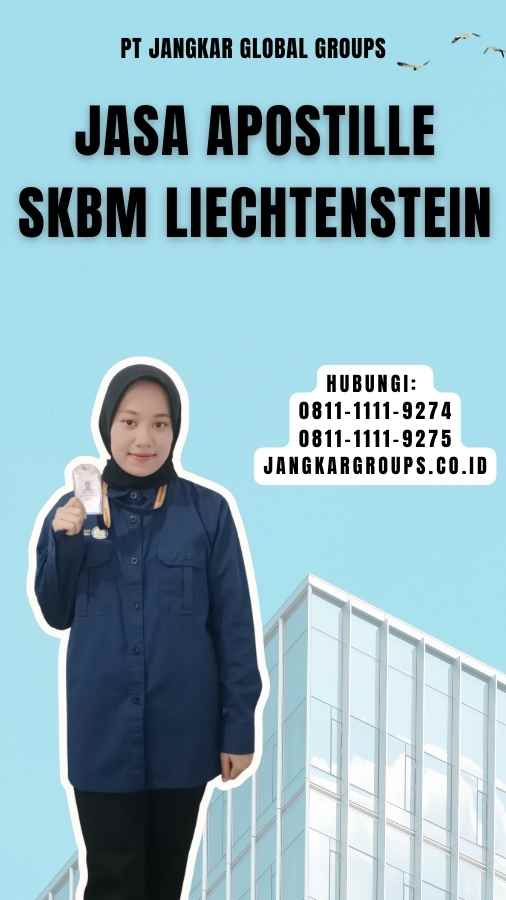 Jasa Apostille SKBM Liechtenstein